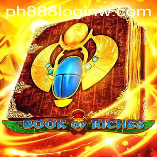 Exploring the Enchanting World of BookofRiches and the Exciting ph888 Login Experience