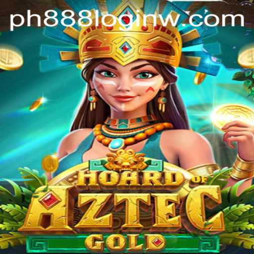 HoardofAztecgold: Embark on a Thrilling Adventure with ph888 Login